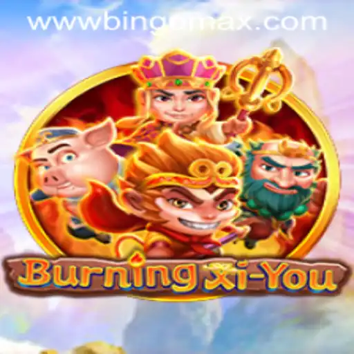 BurningXiYou: The Latest Thrill in Online Gaming Paired with the Excitement of BingoMax PH