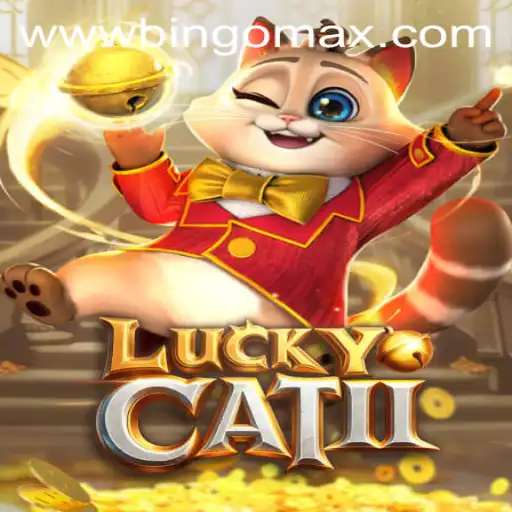 Discover the Exciting World of LuckyCatII and BingoMax PH