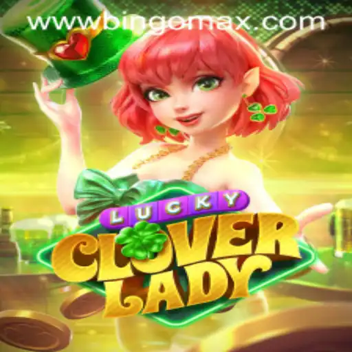 Exploring the Excitement of LuckyCloverLady and Its Connection to BingoMax PH