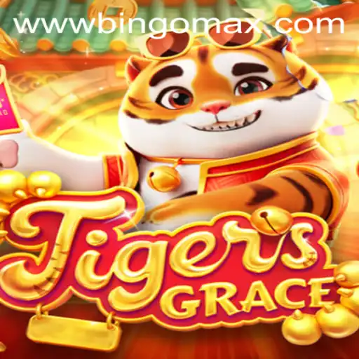 Exploring the Thrills of TigersGrace with BingoMax PH