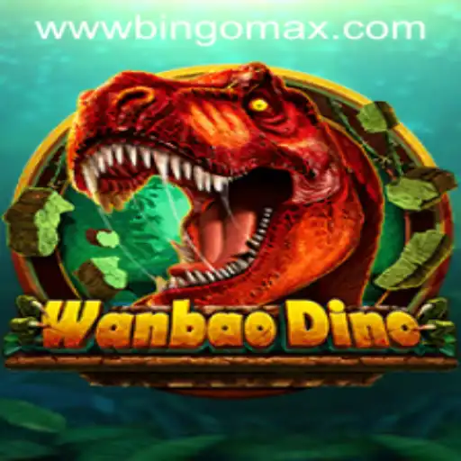WanBaoDino: Exploring the Fascinating World of BingoMax PH
